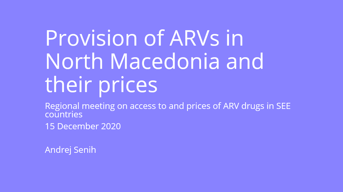 Access to ARV in North Macedonia by Andrej Senih